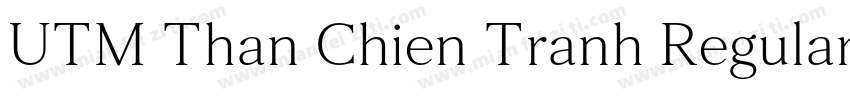 UTM Than Chien Tranh Regular字体转换